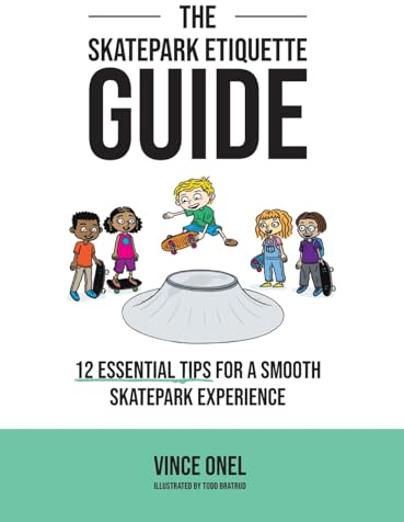 The Skatepark Etiquette Guide: 12 Essential Tips for a Smooth Skatepark Experience