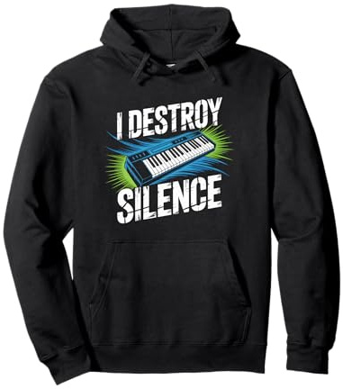 I Destroy Silence Keyboard Player Pullover Hoodie