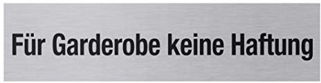 Metafranc Klebeschild Für Garderobe keine Haftung - 160 x 40 mm - Aus Aluminium - In moderner Edelstahl-Optik - Selbstklebende Rückseite / Beschilderung / Infoschild / Gewerbekennzeichnung / 507030