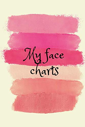 My face charts (cover with shades of pink) - makeup book for artists - faces of adults - book for both beginners and professionals - paper for drawing and coloring