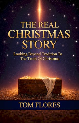 The Real Christmas Story