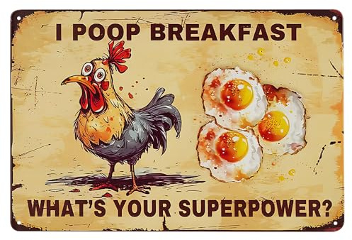 Metallschild mit Aufschrift I Poop Breakfast What Do You Think About It, für Küche, Wandkunst, Hühnerkote, Superhelden