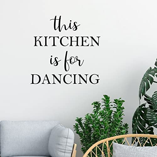 Wandaufkleber This Kitchen is for Dancing, abnehmbarer Vinyl-Aufkleber, Wandkunst, klassische Zitate, Bauernhaus-Wanddekoration, Heimdekoration für Zuhause, Schlafzimmer, Wohnzimmer, Büro, 61 cm