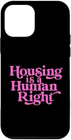 iPhone 12 mini Housing Human Right Homeless Activist Protest Shelter First Case