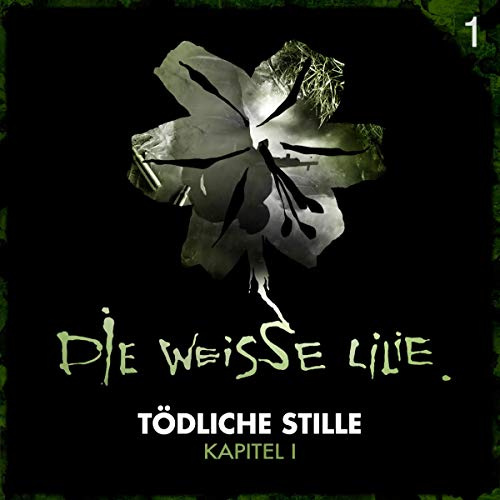Tödliche Stille, Teil 1: Die Weisse Lilie 1