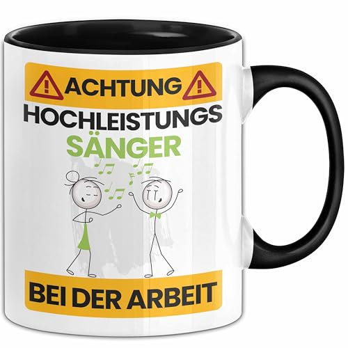 Sänger Tasse Geschenk Lustiger Spruch Geschenkidee für Sänger Achtung Hochleistungs Sänger Bei Der Arbeit (Schwarz)