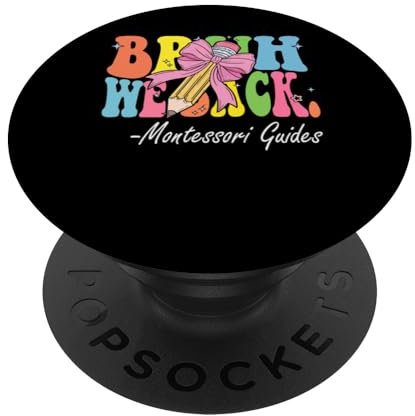 Bruh We Out Montessori Guides Letzter Schultag Kokette PopSockets Klebender PopGrip