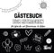 Gästebuch zum Mitmachen: Für Wünsche und Erinnerungen die bleiben