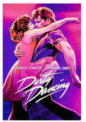 bshyrjc Filmposter Dirty Dancing (1987), Leinwand, Schlafzimmer, Dekoration, Landschaft, Büro, Raumdekoration, Geschenk, 40 x 60 cm