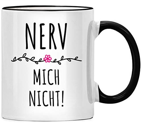 Nerv mich nicht Kaffee Tasse - Spruch Kaffeetasse, Büro Arbeit Chef Geschenk, Kaffeebecher Geschenkidee, Tassen mit Sprüchen, Kollegen Abschied lustig