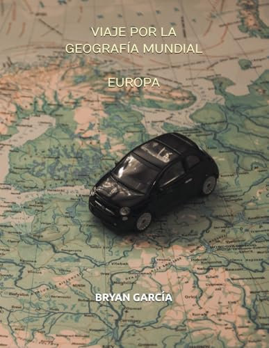 Viaje por la geografía mundial - Europa