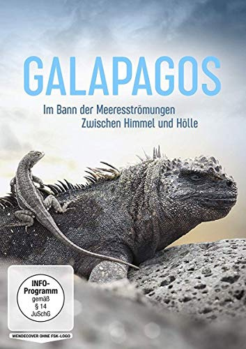 Galapagos - Im Bann der Meeresströmungen / Zwischen Himmel und Hölle