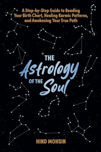 The Astrology of the Soul
