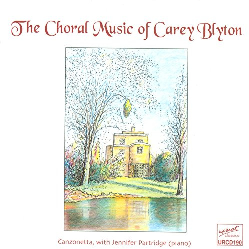 The Choral Music of Carey Blyton