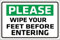 INDIGOS UG - Aluminum composite panel - Safety - Warning - Please wipe your feet before entering sign - Self adhesive sticker30x20 cm- KP-327