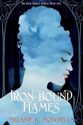 Iron-Bound Flames: ONE (The Raek Riders)