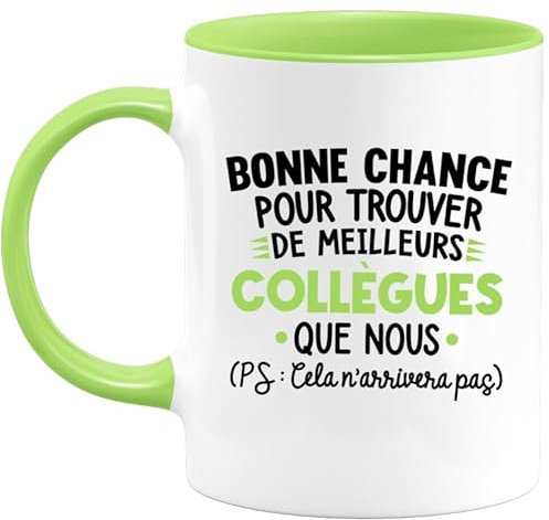 quotedazur Café-Croissant - Mug Personnalisé Humour Départ Collègue - Bonne Chance Pour Trouver De Meilleurs Collègues Que Nous - Cadeau Noël Original Drôle Tasse Pot De Départ - Vert/Céramique