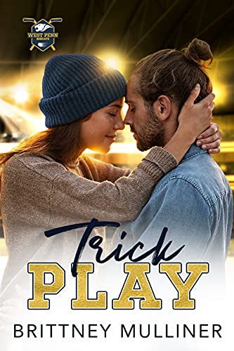 Trick Play: A Second Chance Hockey Romance (West Penn Hockey Book 2) (English Edition)