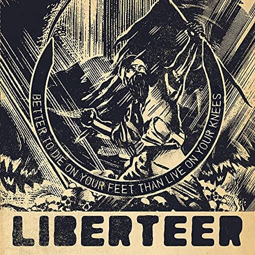 Better To Die On Your Feet Than Live On Your Knees