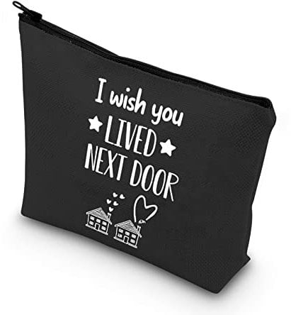 PLITI Make-up-Tasche mit Aufschrift I Wish You Lived Next Door, Geschenke für Beste Freundin, BFF, Geburtstag, Make-up-Tasche für Frauen, Seelenschwester, Beste Kolleginnen