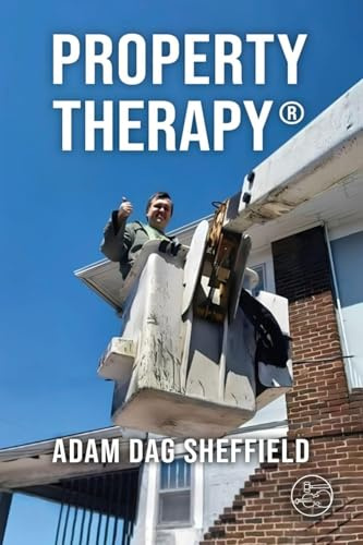 Property Therapy: Second Edition