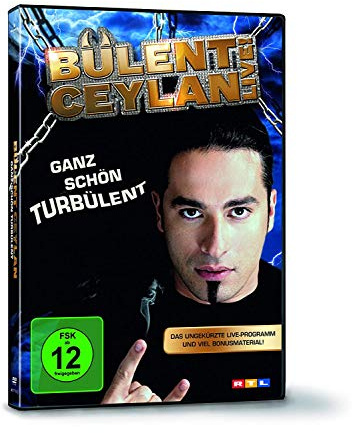 Bülent Ceylan - Ganz schön turbülent