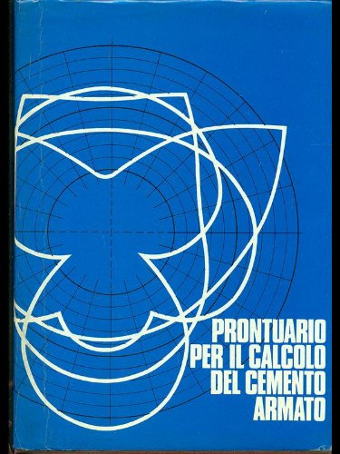 Prontuario per il calcolo del cemento armato