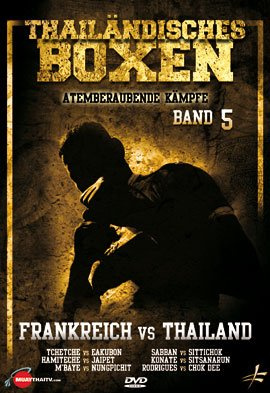 THAILÄNDISCHES BOXEN vol. 5
