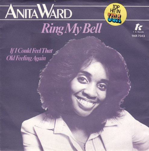 Ring my bell / If i could feel that old feeling again / TKR S 7543