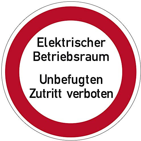 LEMAX® Verbotsschild, Elektrischer Betriebsraum Unbefugten Zutritt verboten - praxisbewährt Alu geprägt weiß/Schriftfarbe: schwarz, 200mm