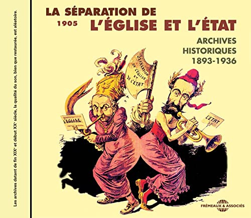 La Separation des Eglises et de l'Etat 1893-1936