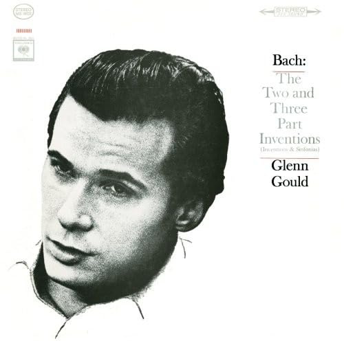 Glenn Gould Jubilee Edition, Bach: Two and Three Part Inventions BWV 772 - 801