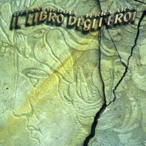 Il Libro Degli Eroi (Spanish Edition)
