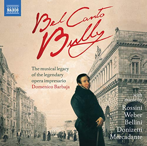 Bel Canto: Barbajas Legacy