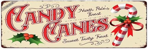 Metall-Blechschild mit Aufschrift North Pole's Finest Candy Canes, Vintage-Poster für Küche, Café, Bar, Zuhause, Wanddekoration, Kunst, Winter, Innen- und Außenbereich, zum Aufhängen, 40,6 x 10,2 cm