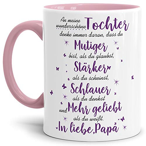 Tasse mit Spruch von dem Vater für die Tochter - Kaffeetasse/Familie/Geschenk-Idee/Mug/Cup/Innen & Henkel Rosa