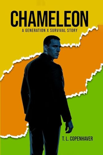 CHAMELEON: A Generation X Survival Story