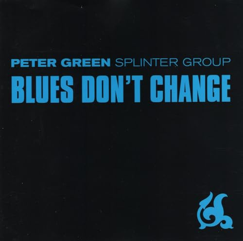 Blues Don't Change (US Import)