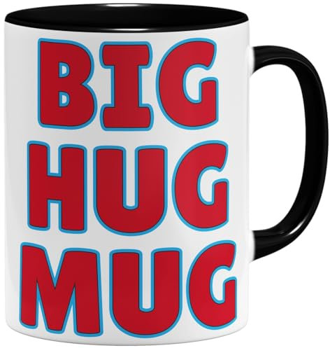OM3® witzige Kaffee-Tasse mit Spruch - Big Hug Mug - Keramik Becher - 325ml - Beidseitig Bedruckt - Schwarz