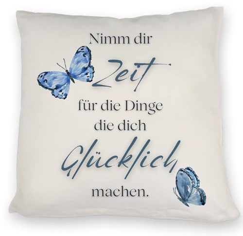 speecheese Nimm dir Zeit Kissen mit Spruch EIN bequemes DekoKissen für die Couch Spruch Schmetterlingen Mädchen Frauen Zitat KuschelKissen Bedruckt Selbstfindung Glück Glücklich Sprüche