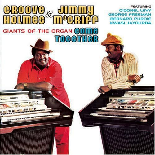 With Groove Holmes Giants of the Organ