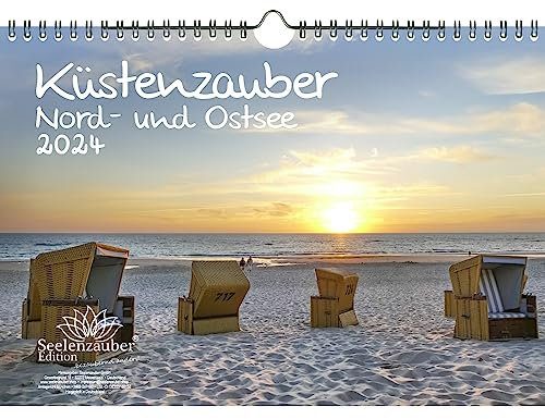 Küstenzauber Nord- und Ostsee DIN A4 Kalender für 2024 Deutschland Reise Urlaub Küste Meer - Seelenzauber