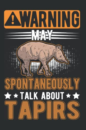 Tapir Tagesplaner: May spontaneously talk about Tapirs / Kalender 2023 & 2024 / Wochenplaner Tagesplaner Planer / Planungsbuch To-Do-Liste / 6x9 Zoll / 100 ausfüllbare Seiten