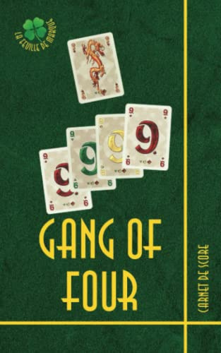 Gang Of Four: La Feuille de Marque - Carnet de score