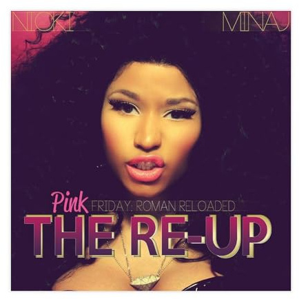 SDPOUGVY Nicki Minaj Pink Friday Roman Reloaded The Re-Up Album Poster Leinwand Poster Wandkunst Dekor Druck Bild Gemälde für Wohnzimmer Schlafzimmer Dekoration 30 x 30 cm