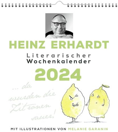 LAPPAN Heinz Erhardt - Literarischer Wochen-Kalender 2024 - -Verlag - Wandkalender mit Gedichten von Heinz Erhardt und Illustrationen von Melanie Garanin - 21 cm x 24 cm