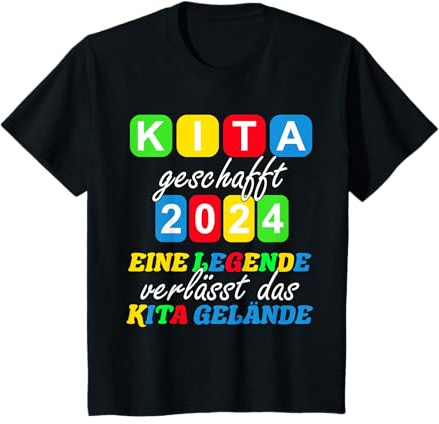 Kita Abgänger 2024 Eine Legende Verlässt Das Kita Gelände T-Shirt