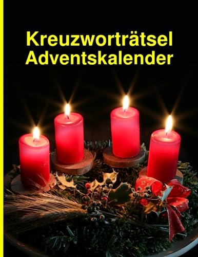 Adventskalender 2023 Frauen: 180 Kreuzworträtsel zur Vorweihnachtszeit