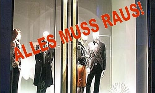 Rakelfix Alles MUSS Raus 100 cm Aufkleber Schaufenster Beschriftung Schaufensterbeschriftung