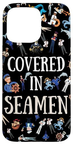 iPhone 15 Pro Max Gag Joke Covered In Seamen Funny Phone Case